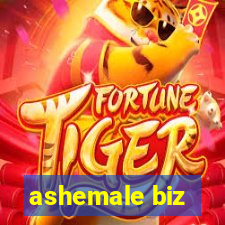 ashemale biz